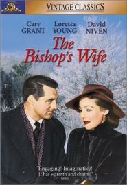 The Bishop's Wife (1947) starring Cary Grant, David Niven, Loretta Young