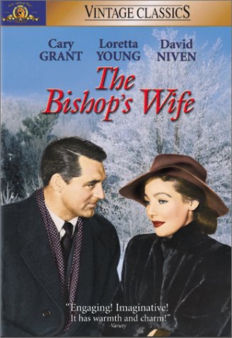 The Bishop's Wife (1947) starring Cary Grant, David Niven, Loretta Young