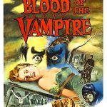 Blood Of The Vampire (1958) starring Donald Wolfit, Vincent Ball, Barbara Shelley