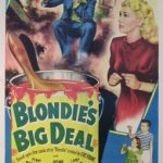 Blondie's Big Deal (1949) starring Penny Singleton, Arthur Lake