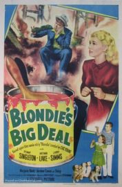 Blondie's Big Deal (1949) starring Penny Singleton, Arthur Lake
