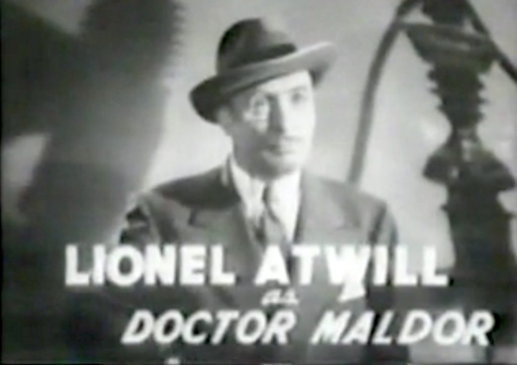 Lionel Atwill as Doctor Maldor