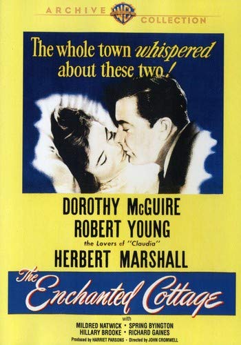 The Enchanted Cottage (1945) starring Dorothy McGuire, Robert Young, Herbert Marshall