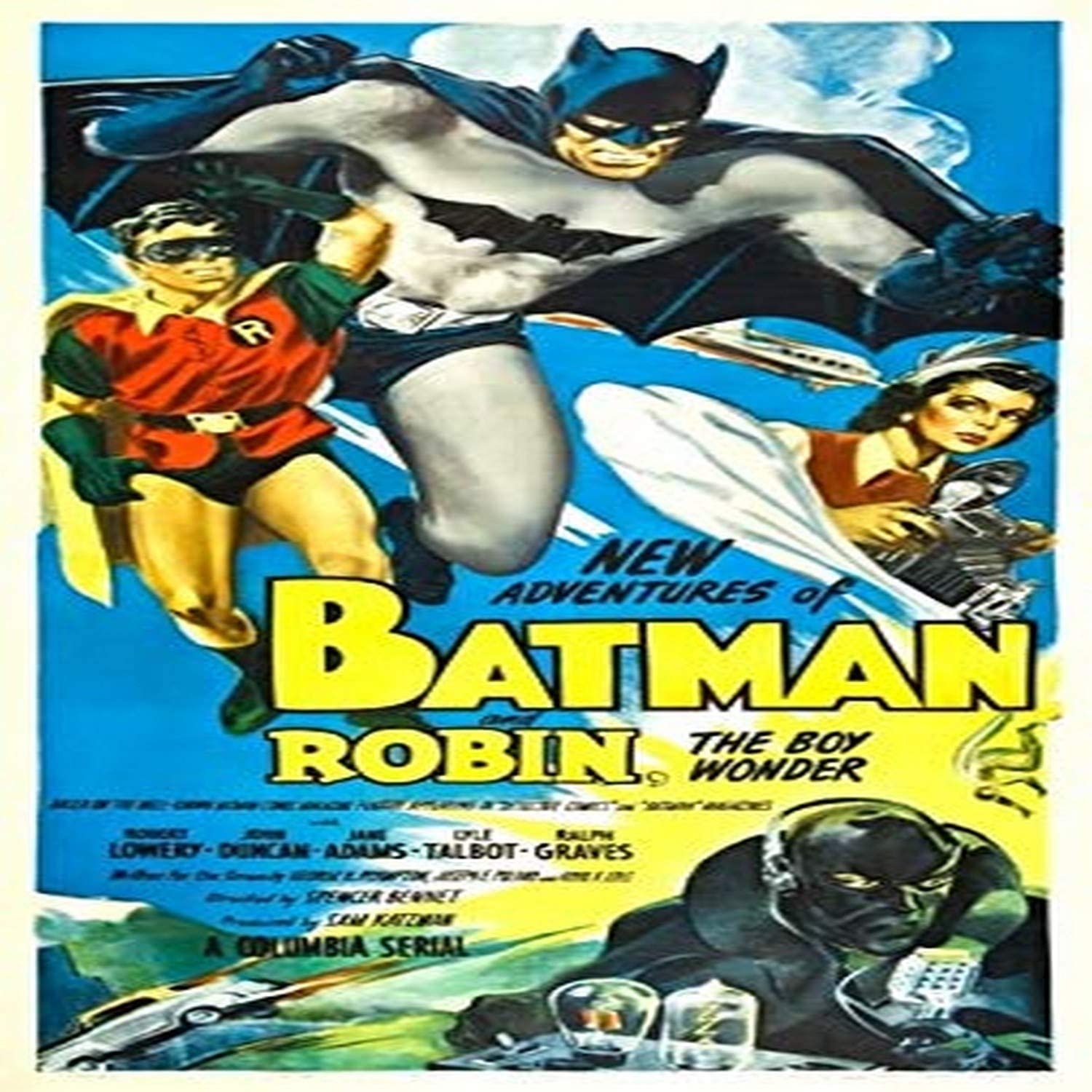 Batman and Robin (1949) movie serial starring Robert Lowery, Johnny Duncan