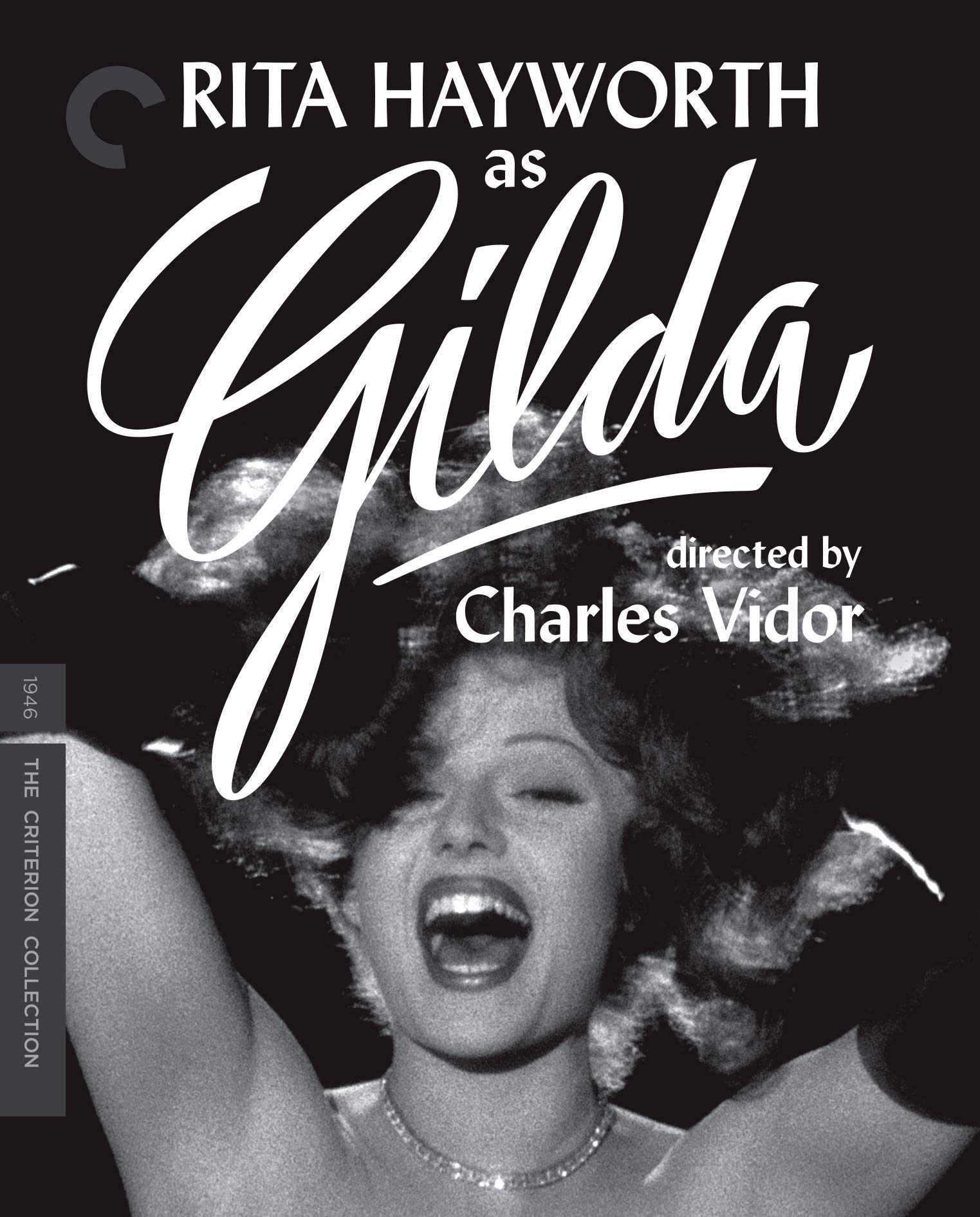 Rita Hayworth as Gilda, directed by Charles Vidor
