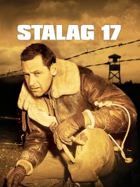 Stalag 17 (1953) starring William Holden, Otto Preminger
