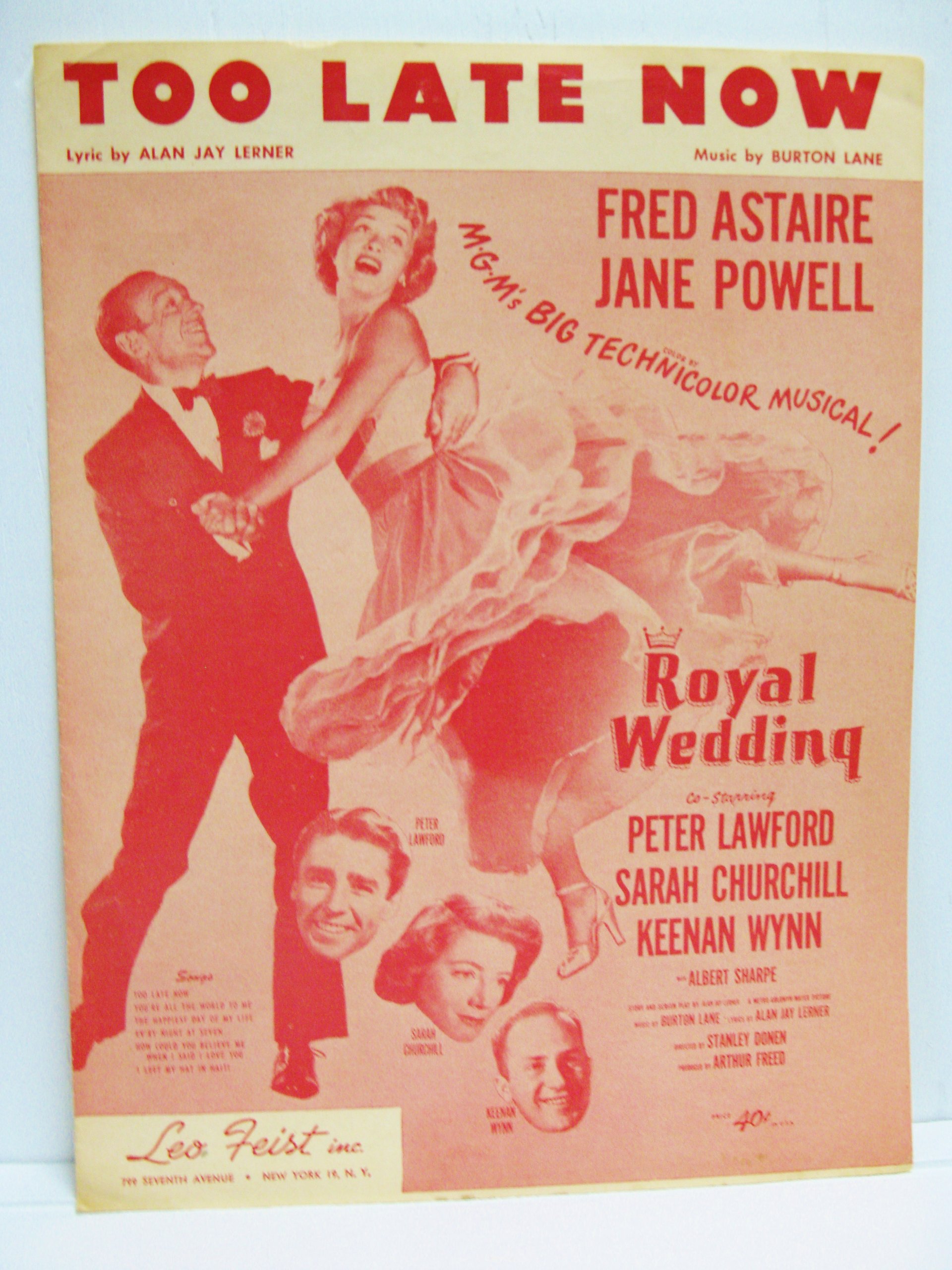 Song lyrics to Too Late Now (1951), Music by Burton Lane, Lyrics by Alan Jay Lerner, Sung by Jane Powell in Royal Wedding