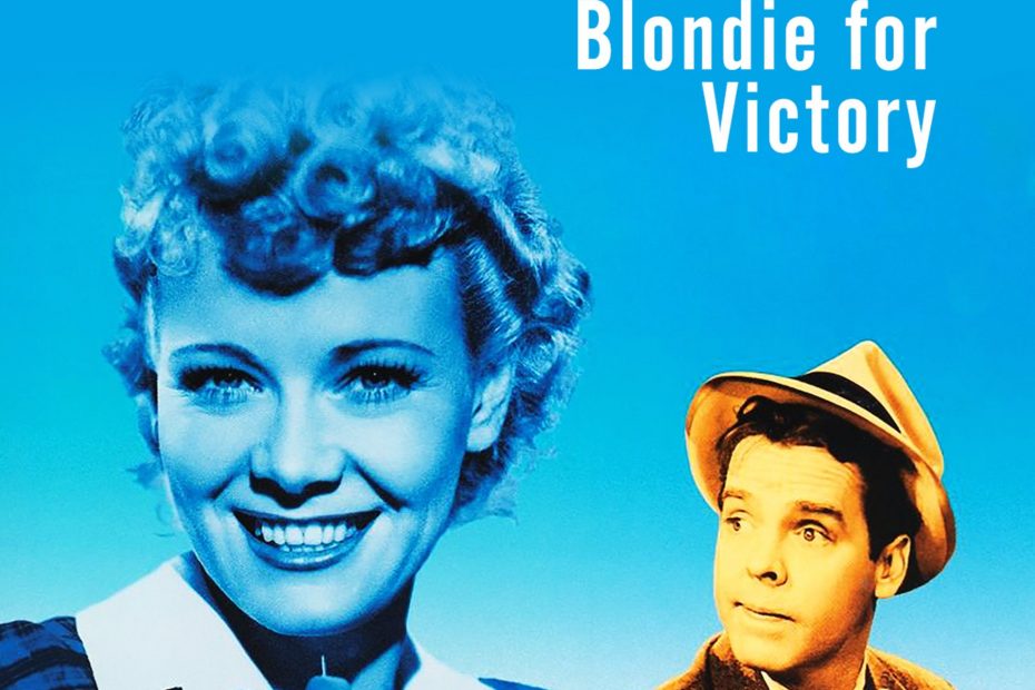 Blondie for Victory (1942) starring Penny Singleton, Arthur Lake