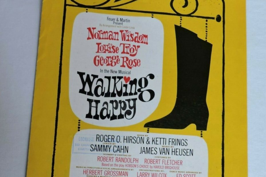 Song lyrics to Walking Happy (1963) music by Jimmy Van Heusen, lyrics by Sammy Cahn