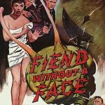Fiend Without a Face (1958) starring Marshall Thompson, Kynaston Reeves, Kim Parker