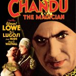 Chandu the Magician (1932) starring Bela Lugosi, Edmund Lowe, Irene Ware