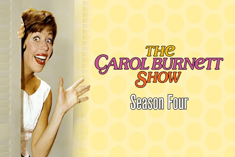 The Carol Burnett Show season 4