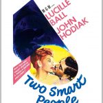 Two Smart People (1946) starring Lucille Ball, John Hodiak