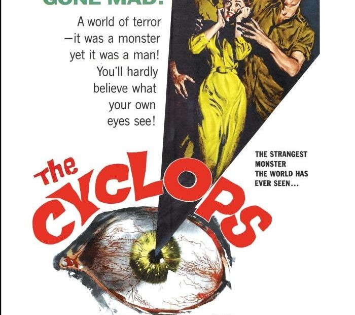 The Cyclops (1957), starring James Craig, Gloria Talbott, Lon Chaney
