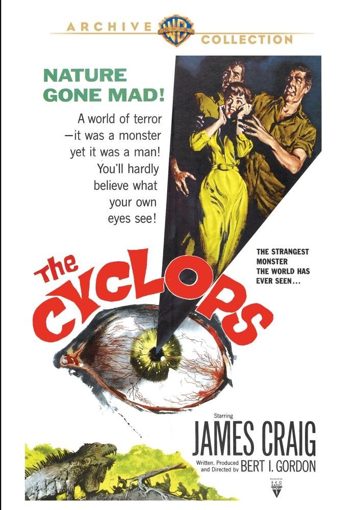 The Cyclops (1957), starring James Craig, Gloria Talbott, Lon Chaney