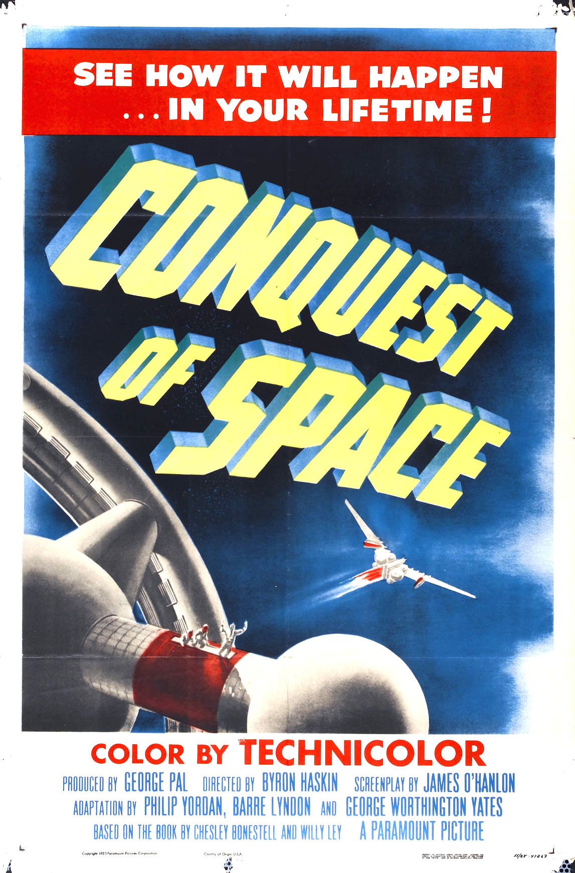 Conquest Of Space (1955) by George Pal, starring Walter Brooke, Eric Fleming