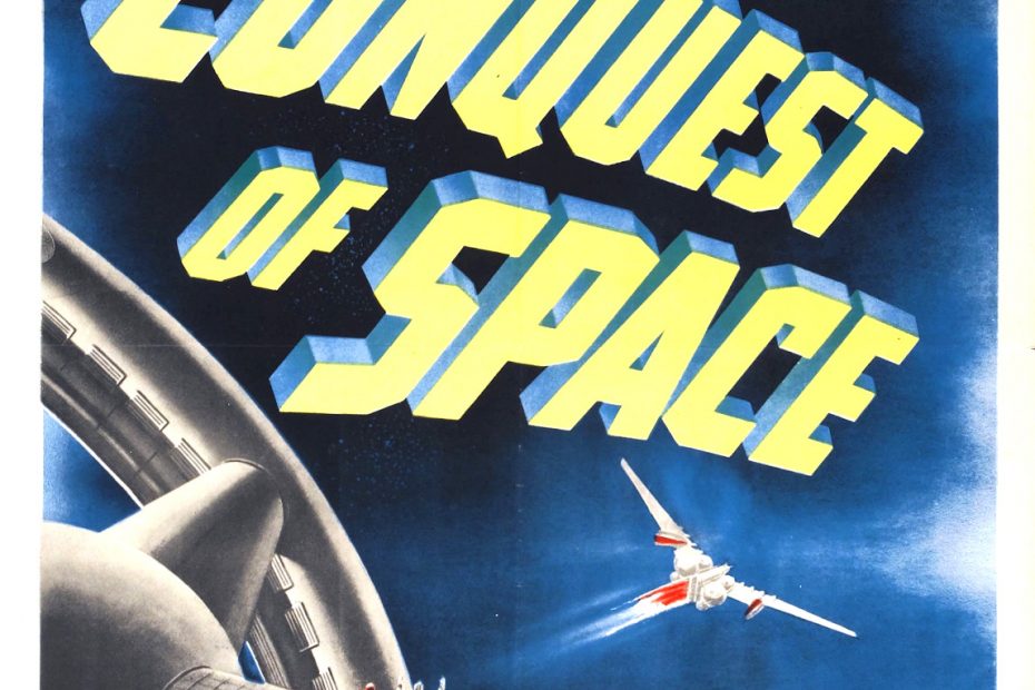 Conquest Of Space (1955) by George Pal, starring Walter Brooke, Eric Fleming