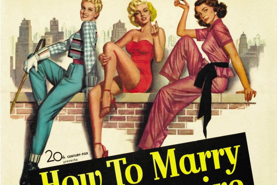 How to Marry a Millionaire (1953) starring Betty Grable, Marilyn Monroe, Lauren Bacall