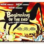 Beginning of the End (1957) starring Peter Graves, Peggy Castle