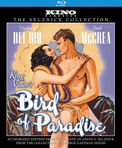 Bird of Paradise (1932), starring Joel McCrea, Dolores del Río
