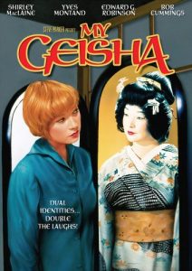 My Geisha, starring Shirley MacLaine, Yves Montand, Edward G. Robinson, Bob Cummings